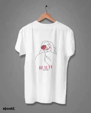 Beauty has no size printed t shirts