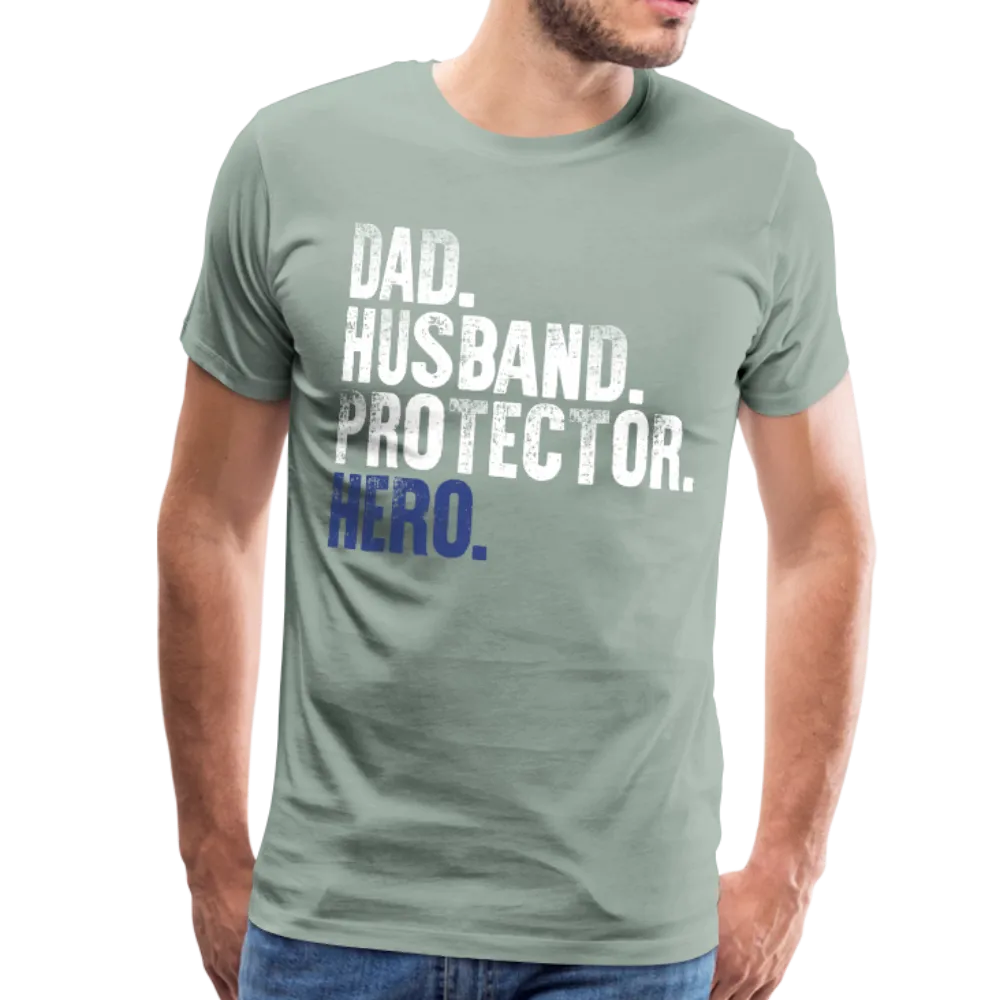 Dad Husband Protector Hero Flag on back Thin Blue Line Men's Premium T-Shirt (CK1921)