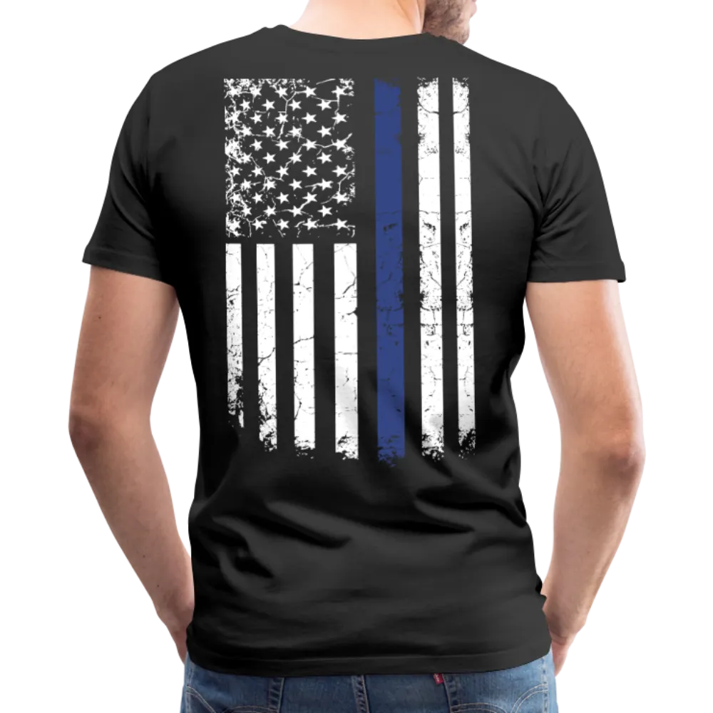 Dad Husband Protector Hero Flag on back Thin Blue Line Men's Premium T-Shirt (CK1921)