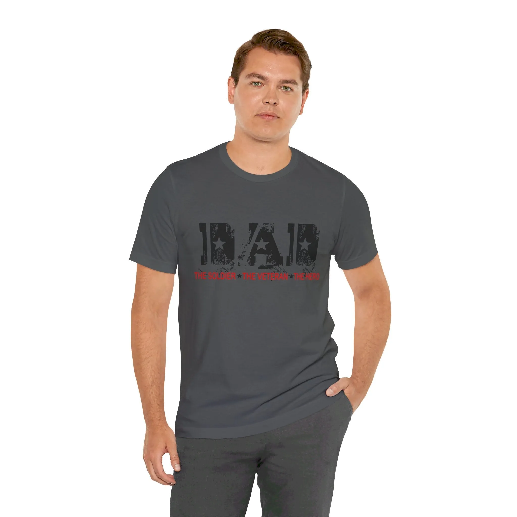 Dad Jersey Short Sleeve Tee, Dad Shirt, The Soldier, The Veteran, The Hero
