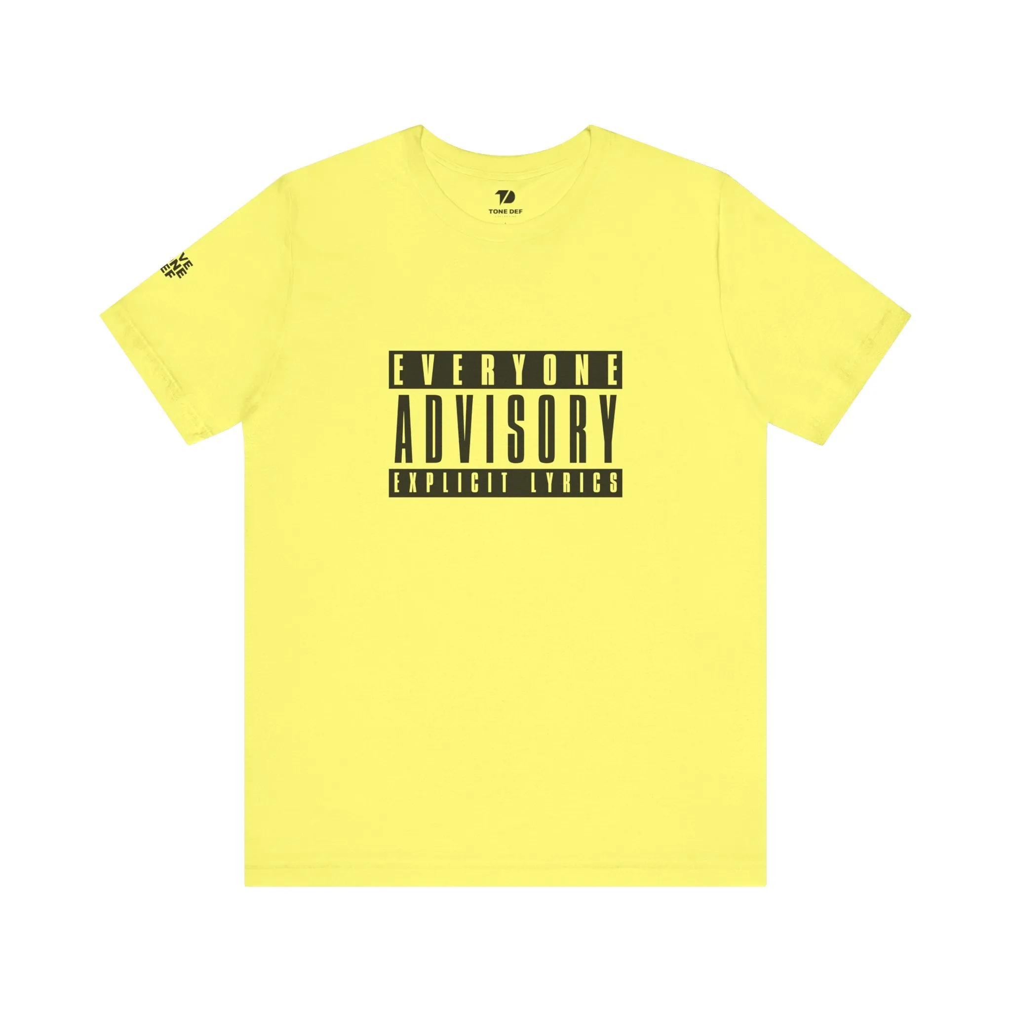 Everyone Advisory Explicit Lyrics - Unisex Jersey Short Sleeve Tee
