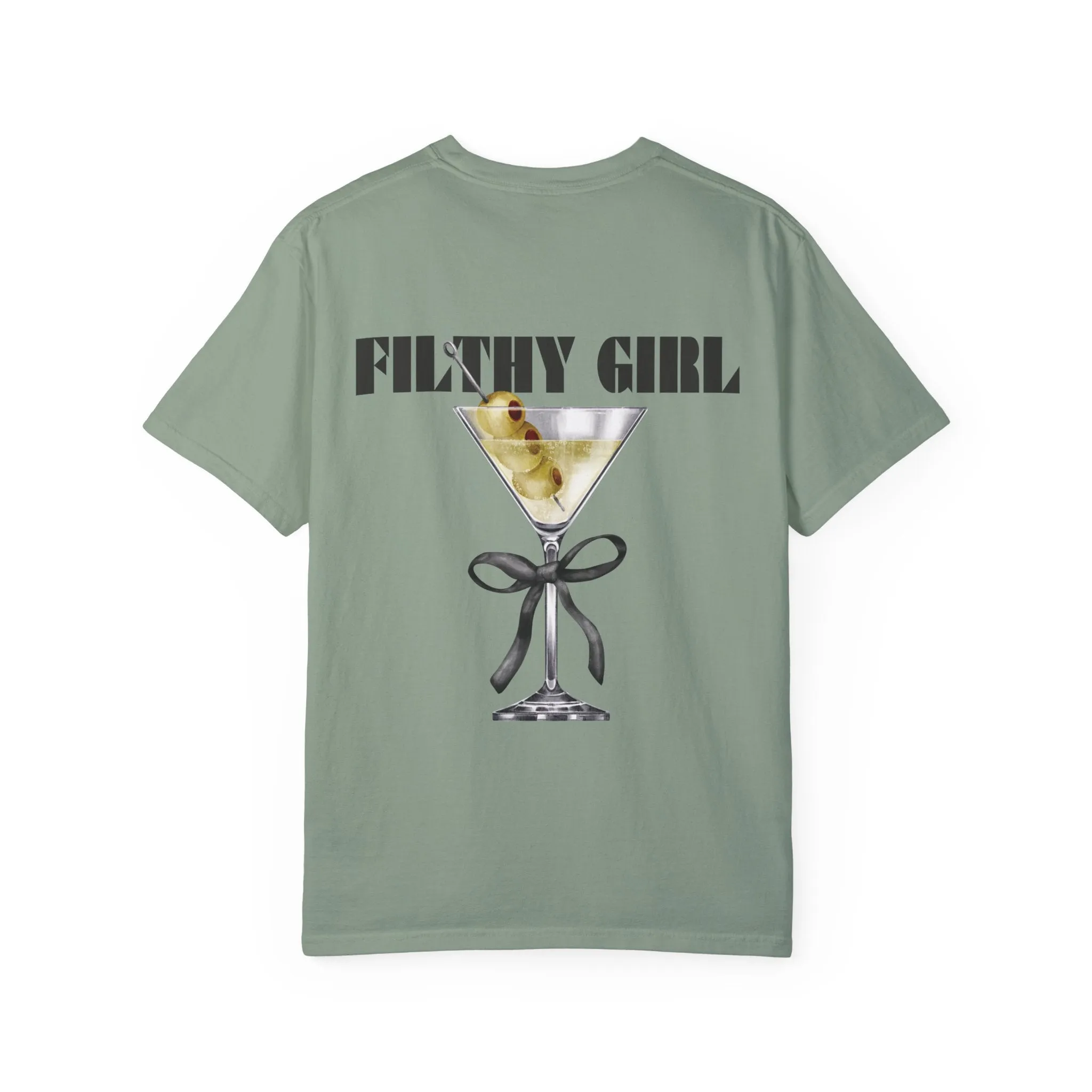 Filthy Girl Coquette Dirty Martini Cocktail Unisex Garment-Dyed T-shirt