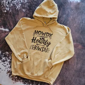 Howdy Hooded Sweatshirt