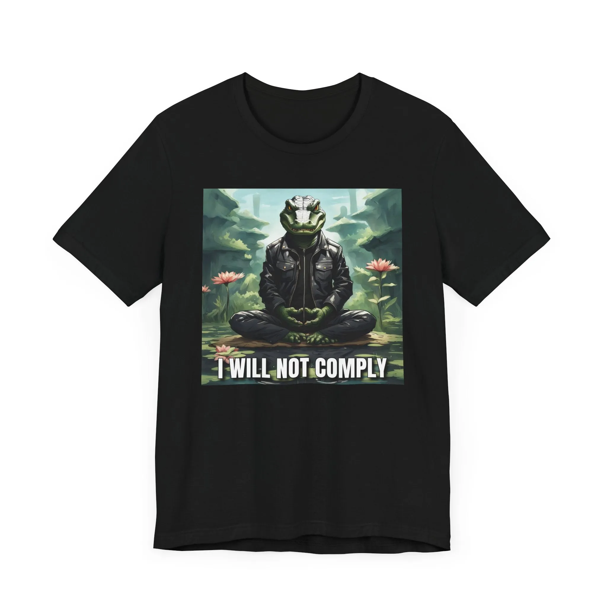 I Will Not Comply