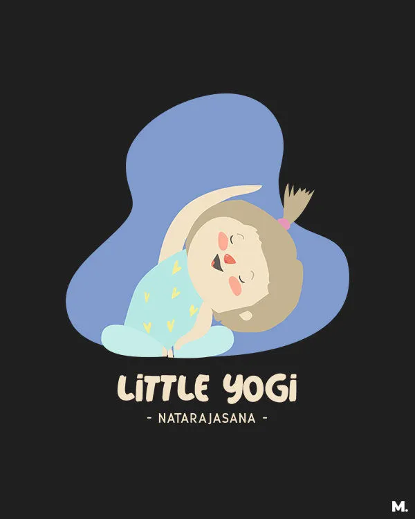 Little yogi natarajasana printed t shirts