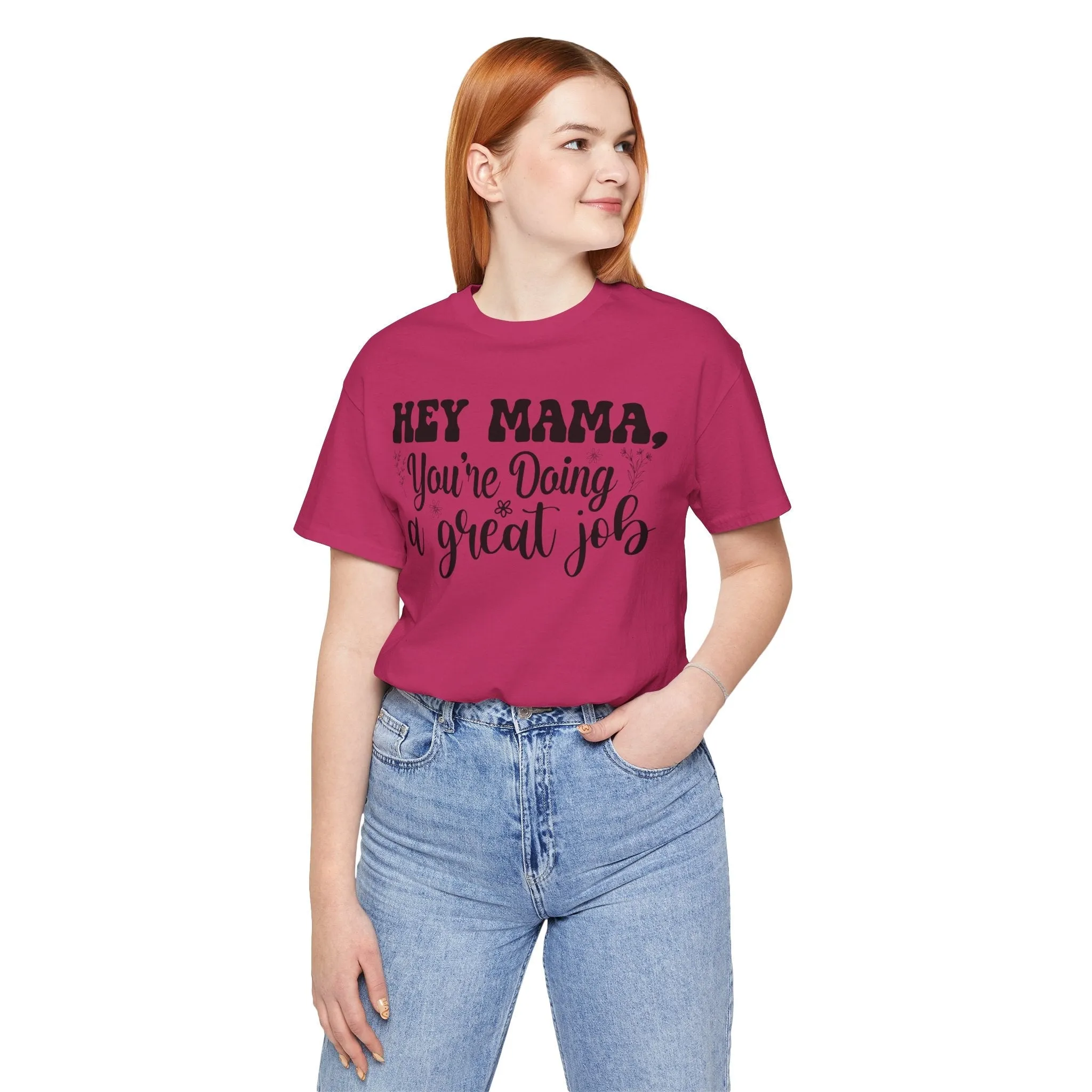 Mom Tee, Mom Doing A Great Job, Mothers Day, Mom Shirt, Jersey Short Sleeve Tee