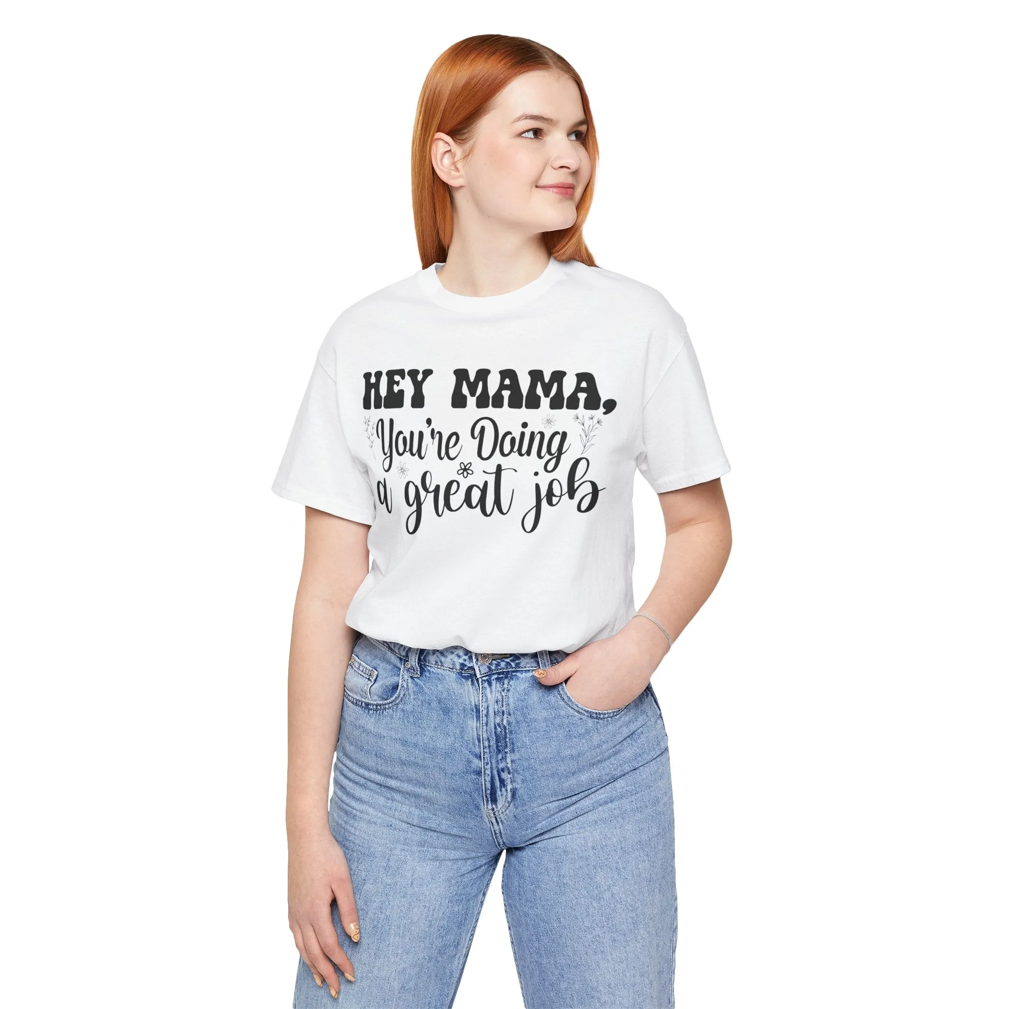Mom Tee, Mom Doing A Great Job, Mothers Day, Mom Shirt, Jersey Short Sleeve Tee