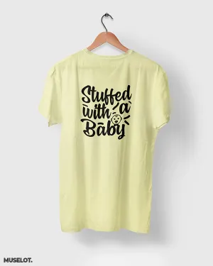 Stuffed with a baby printed t shirt
