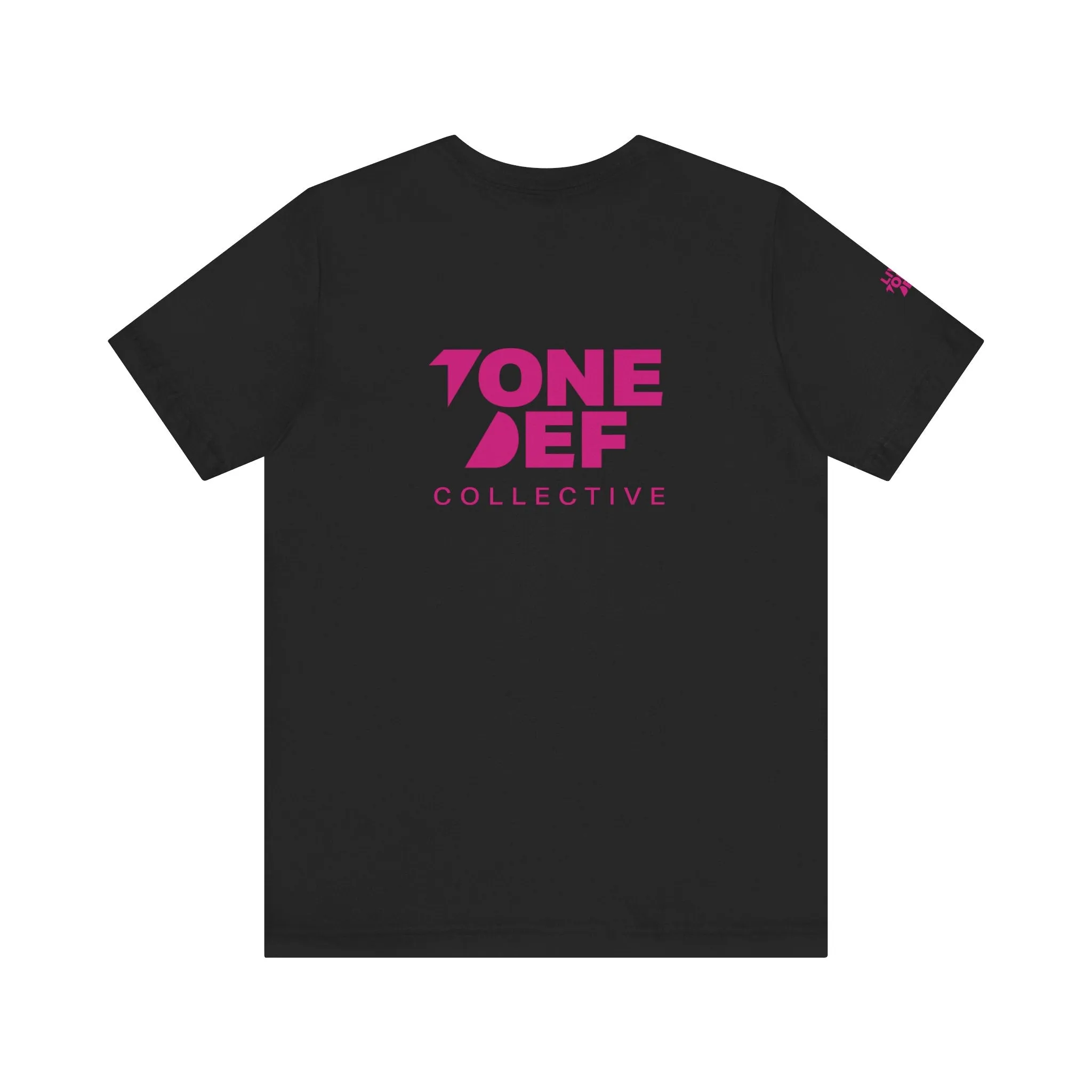 Tone Def Collective (Pink) - Unisex Jersey Short Sleeve Tee