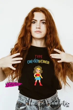Type One-der Woman - Unisex T-Shirt