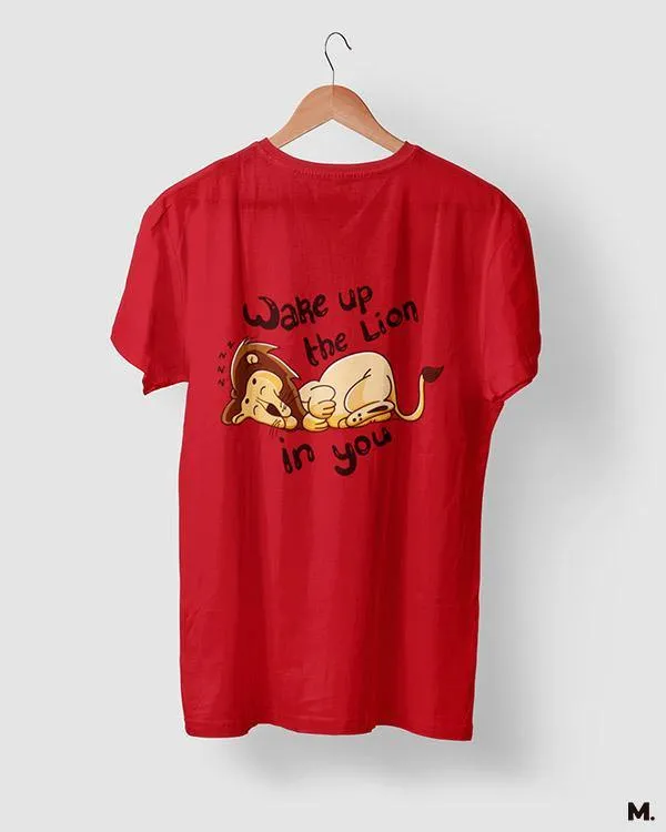 Wake up the lion in you printed t shirts