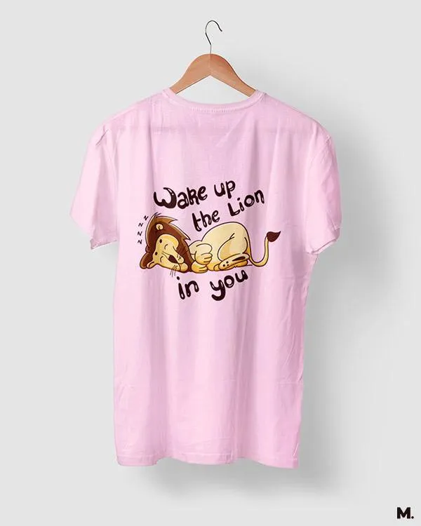 Wake up the lion in you printed t shirts