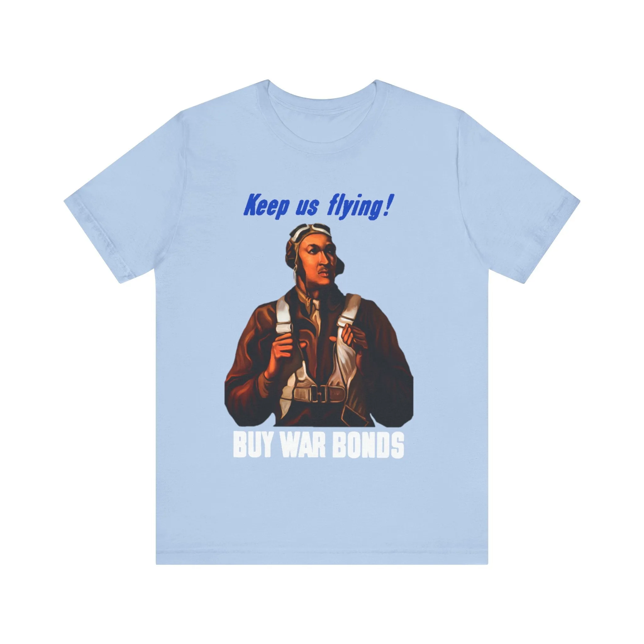 War Bonds/Tuskegee Airmen: Unisex Jersey Short Sleeve Tee